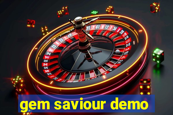 gem saviour demo